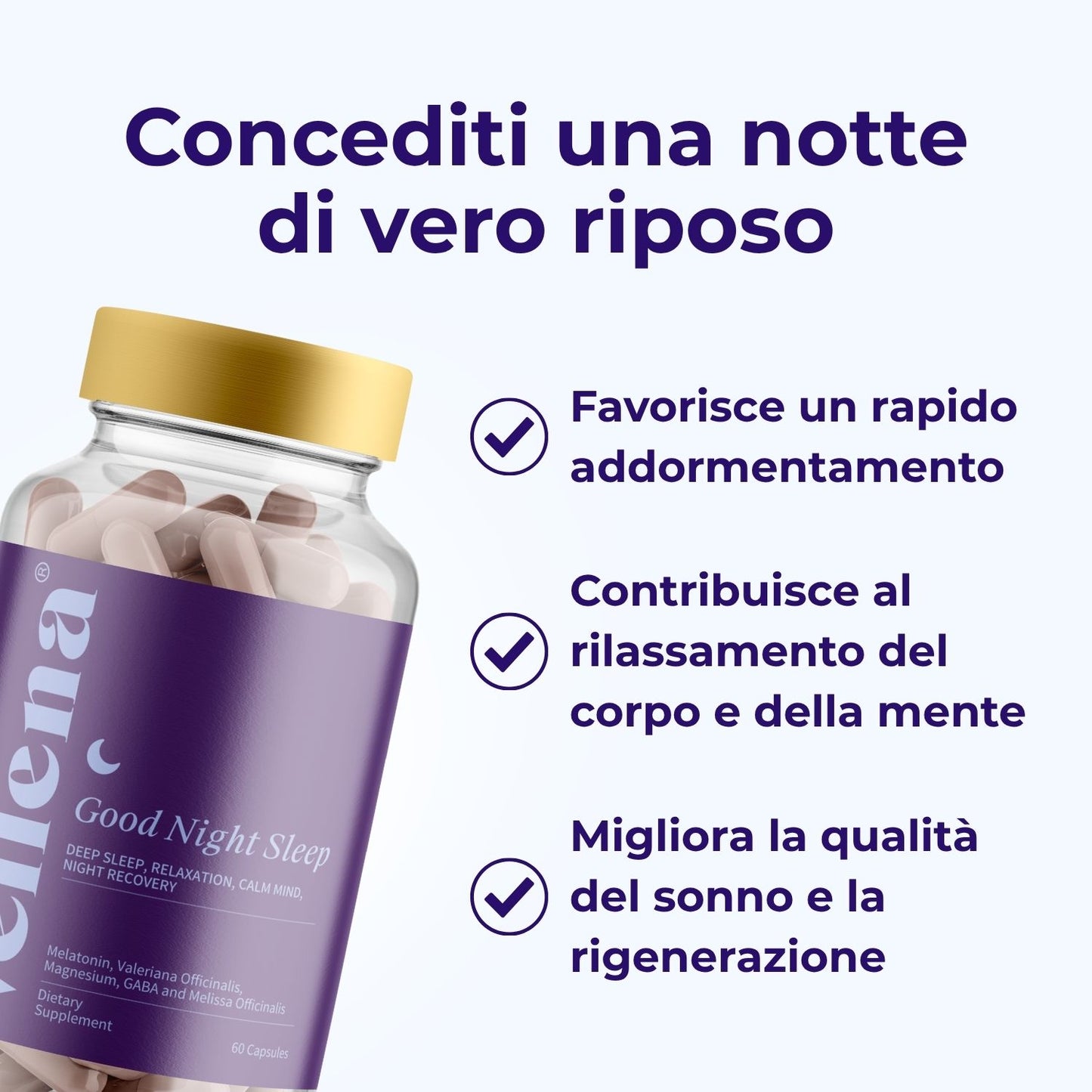 Sonno tranquillo | Capsule | Vellena